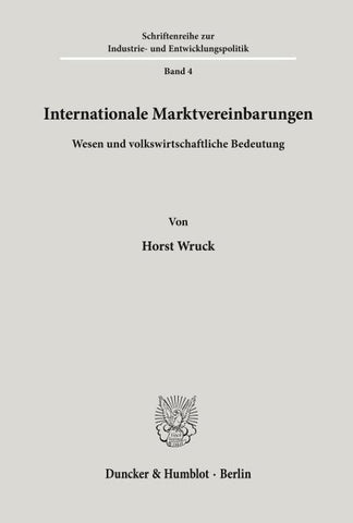 Internationale Marktvereinbarungen.