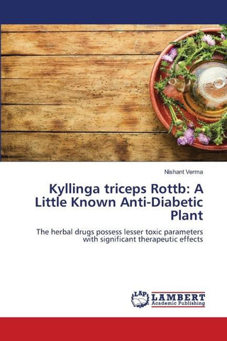 Kyllinga triceps Rottb: A Little Known Anti-Diabetic Plant