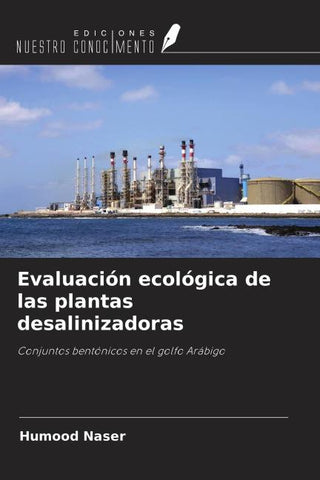 Evaluación ecológica de las plantas desalinizadoras