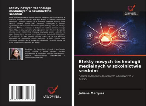 Efekty nowych technologii medialnych w szkolnictwie ¿rednim