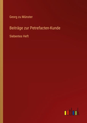 Beiträge zur Petrefacten-Kunde
