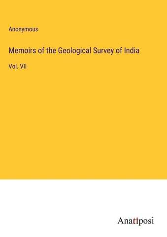 Memoirs of the Geological Survey of India