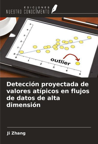 Detección proyectada de valores atípicos en flujos de datos de alta dimensión