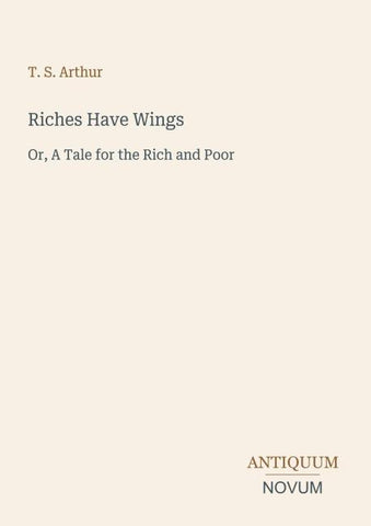 Riches Have Wings