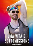 Uma vita di Sottomissione