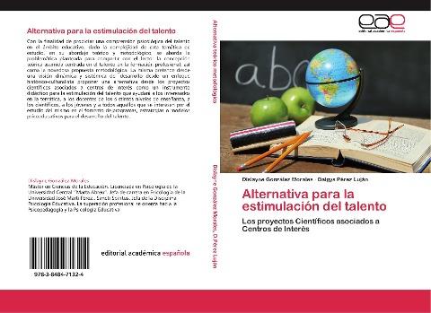 Alternativa para la estimulación del talento
