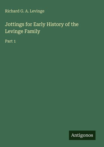 Jottings for Early History of the Levinge Family