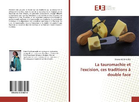 La tauromachie et l'excision, ces traditions à double face