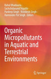 Organic Micropollutants in Aquatic and Terrestrial Environments