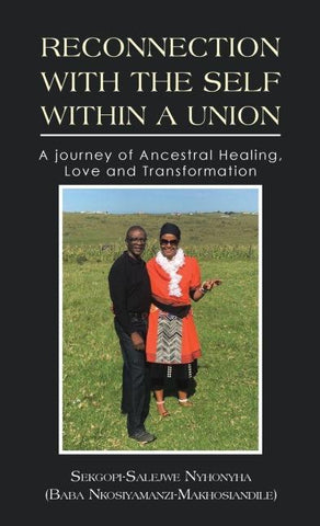 RECONNECTION WITH THE SELF WITHIN A UNION
