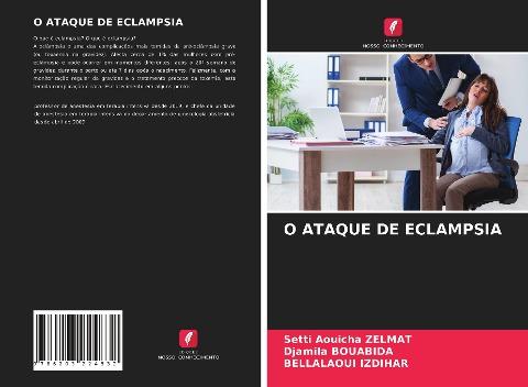 O ATAQUE DE ECLAMPSIA