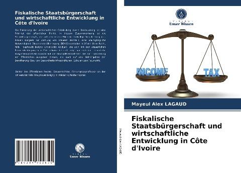 Fiskalische Staatsbürgerschaft und wirtschaftliche Entwicklung in Côte d'Ivoire