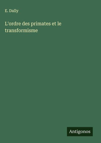 L'ordre des primates et le transformisme