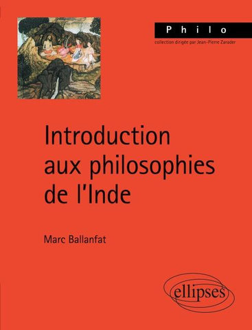 Introduction aux philosophies de l'Inde