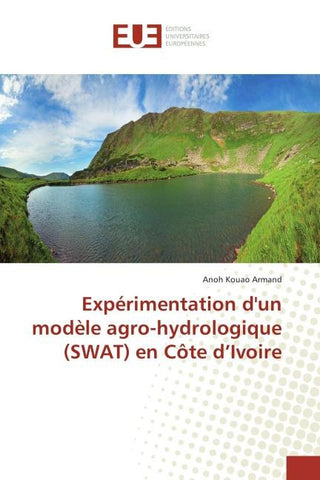 Expérimentation d'un modèle agro-hydrologique (SWAT) en Côte d'Ivoire