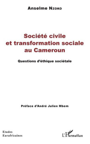 Société civile et transformation sociale au Cameroun