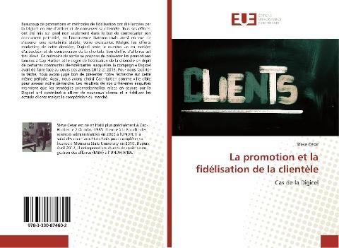 La promotion et la fidélisation de la clientèle