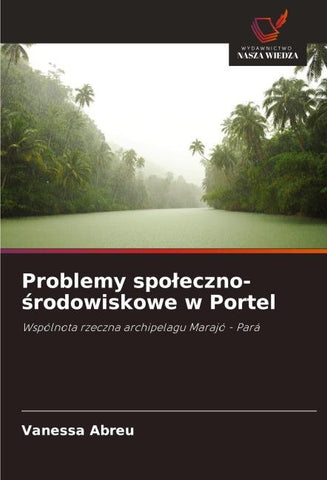 Problemy spo¿eczno-¿rodowiskowe w Portel