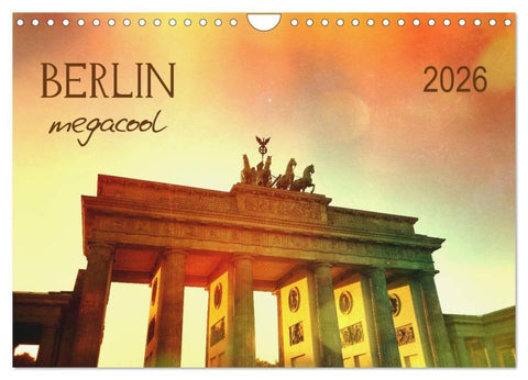 Berlin megacool (Wandkalender 2026 DIN A4 quer), CALVENDO Monatskalender