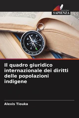 Il quadro giuridico internazionale dei diritti delle popolazioni indigene