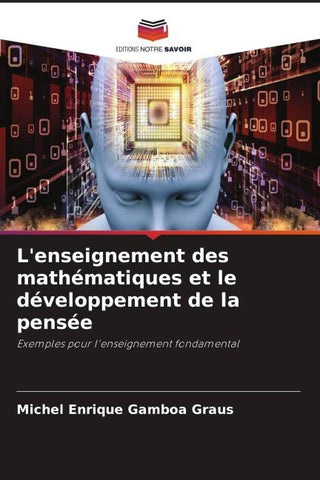 L'enseignement des mathématiques et le développement de la pensée