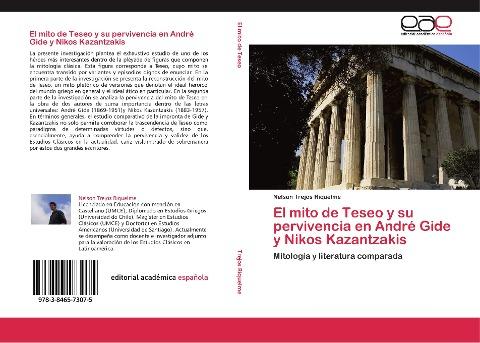 El mito de Teseo y su pervivencia en André Gide y Nikos Kazantzakis