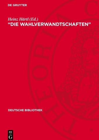 „Die Wahlverwandtschaften“