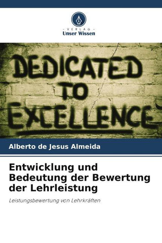 Entwicklung und Bedeutung der Bewertung der Lehrleistung
