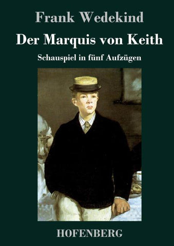 Der Marquis von Keith