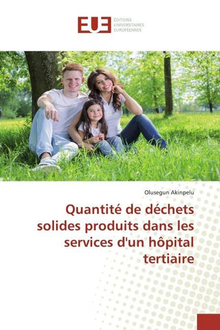 Quantité de déchets solides produits dans les services d'un hôpital tertiaire