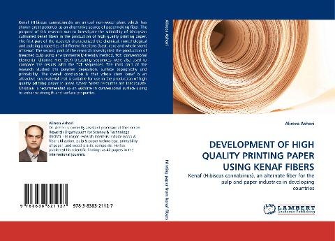 DEVELOPMENT OF HIGH QUALITY PRINTING PAPER USING KENAF FIBERS