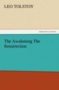 The Awakening The Resurrection