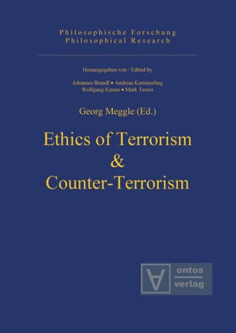 Ethics of Terrorism & Counter-Terrorism