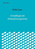 Grundfragen des Einkaufsmanagements