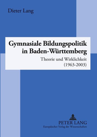 Gymnasiale Bildungspolitik in Baden-Württemberg