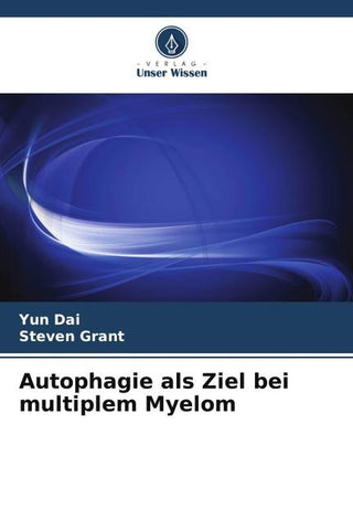 Autophagie als Ziel bei multiplem Myelom