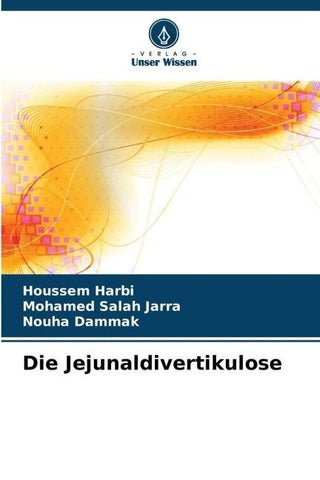 Die Jejunaldivertikulose