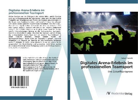 Digitales Arena-Erlebnis im professionellen Teamsport