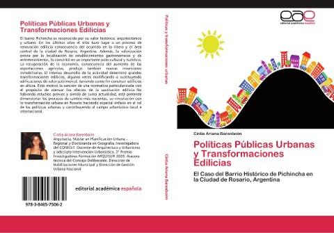 Políticas Públicas Urbanas y Transformaciones Edilicias