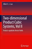 Two-dimensional Product-cubic Systems, Vol.II