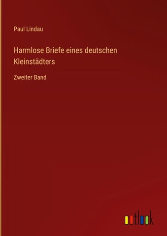 Harmlose Briefe eines deutschen Kleinstädters