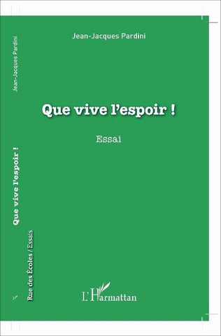 Que vive l'espoir