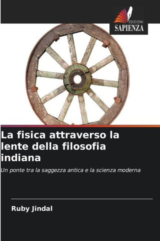 La fisica attraverso la lente della filosofia indiana