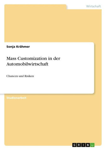 Mass Customization in der Automobilwirtschaft