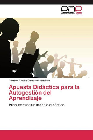 Apuesta Didáctica para la Autogestión del Aprendizaje
