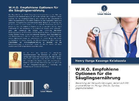 W.H.O. Empfohlene Optionen für die Säuglingsernährung