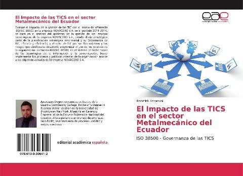 El Impacto de las TICS en el sector Metalmecánico del Ecuador