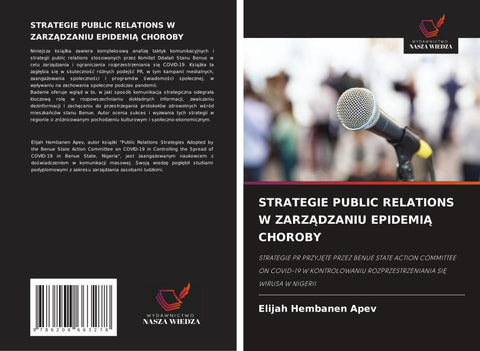 STRATEGIE PUBLIC RELATIONS W ZARZ¿DZANIU EPIDEMI¿ CHOROBY