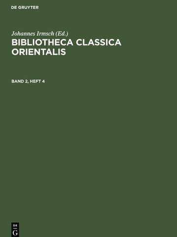 Bibliotheca Classica Orientalis. Band 2, Heft 4