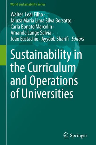 Sustainability in the Curriculum and Operations of Universities